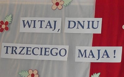 Witaj Majowa Jutrzenko!